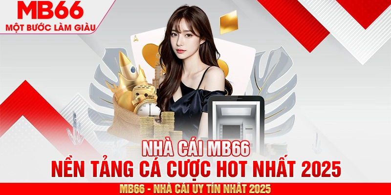 Nạp rút MB66 nhanh chóng qua nhiều phương thức